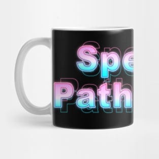 Speech Pathology Mug